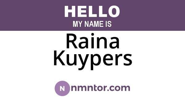 Raina Kuypers