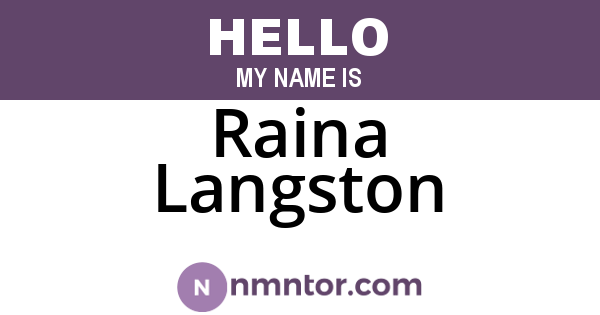 Raina Langston