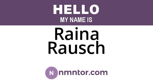 Raina Rausch