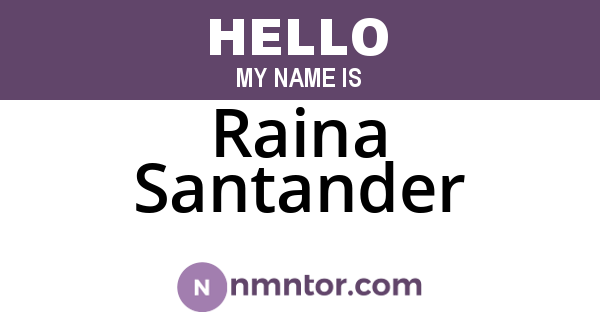Raina Santander