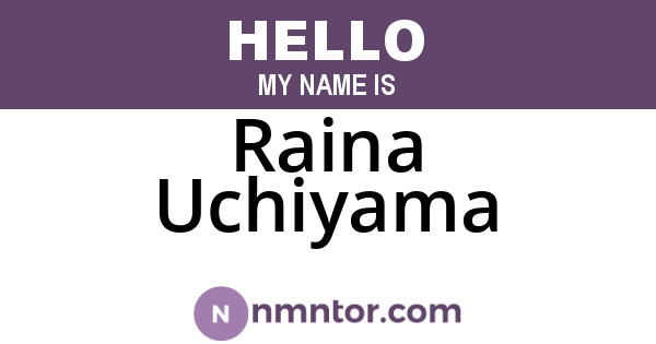 Raina Uchiyama