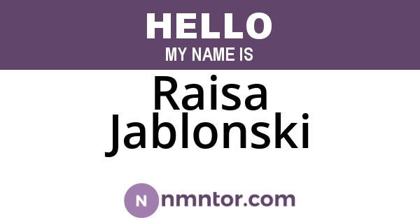 Raisa Jablonski