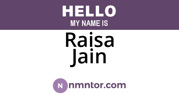 Raisa Jain