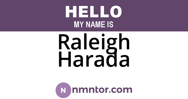 Raleigh Harada