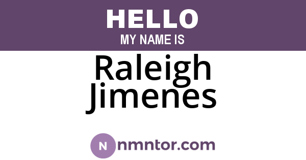 Raleigh Jimenes