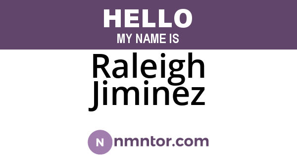 Raleigh Jiminez