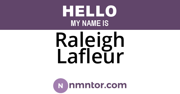 Raleigh Lafleur