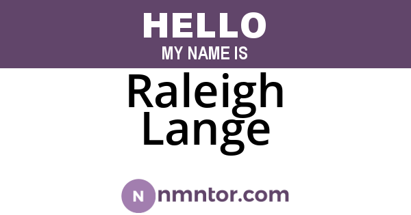 Raleigh Lange