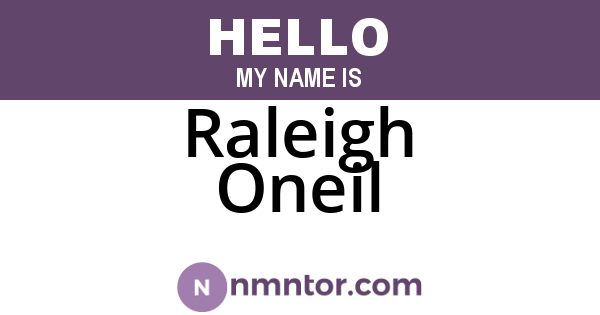 Raleigh Oneil