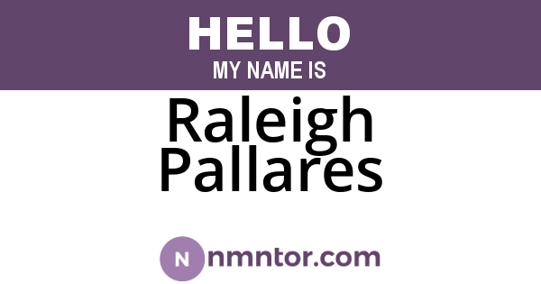 Raleigh Pallares