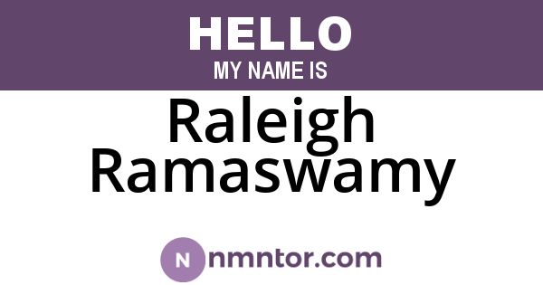 Raleigh Ramaswamy