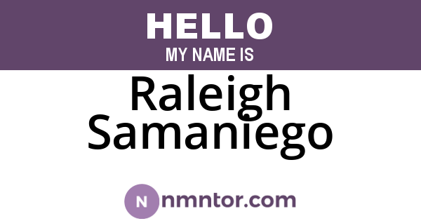 Raleigh Samaniego