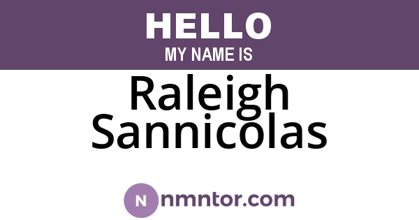 Raleigh Sannicolas
