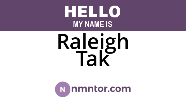 Raleigh Tak