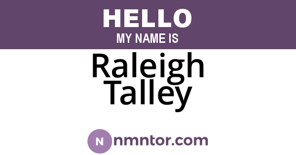 Raleigh Talley