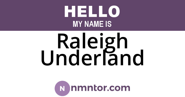 Raleigh Underland