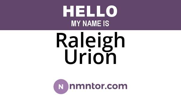 Raleigh Urion