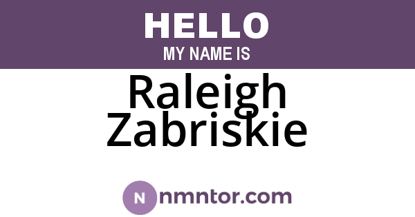 Raleigh Zabriskie