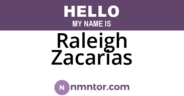 Raleigh Zacarias