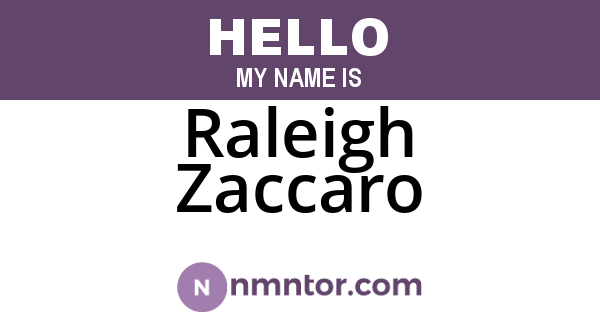Raleigh Zaccaro