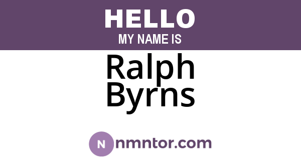 Ralph Byrns