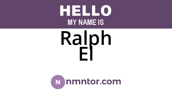 Ralph El