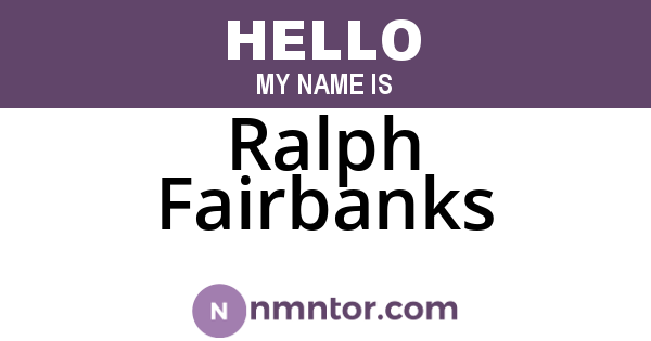 Ralph Fairbanks