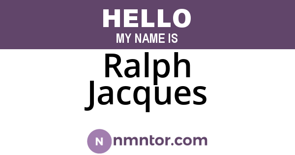Ralph Jacques