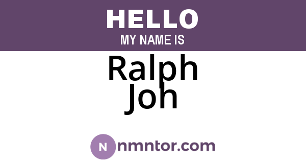 Ralph Joh