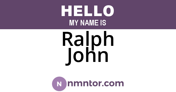 Ralph John