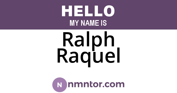 Ralph Raquel