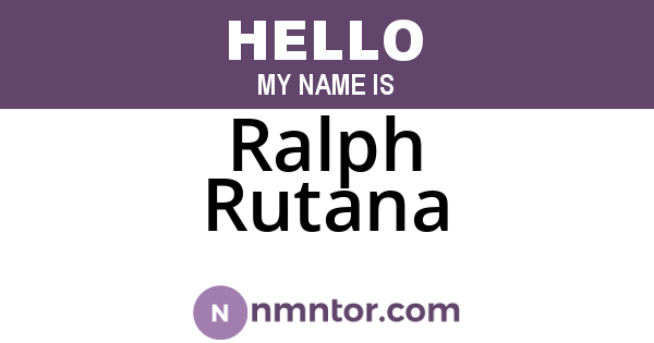 Ralph Rutana