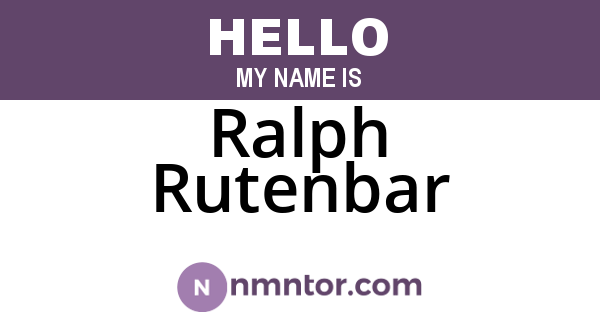 Ralph Rutenbar