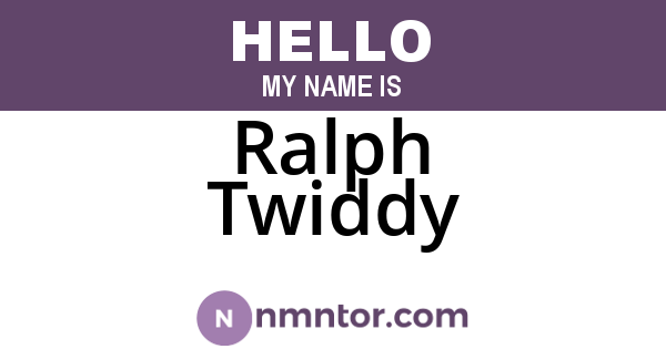 Ralph Twiddy