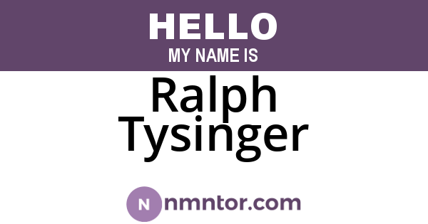 Ralph Tysinger