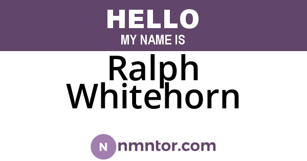 Ralph Whitehorn