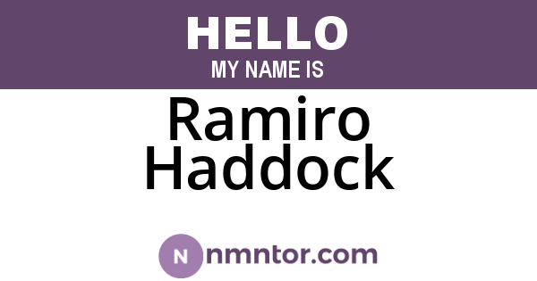 Ramiro Haddock