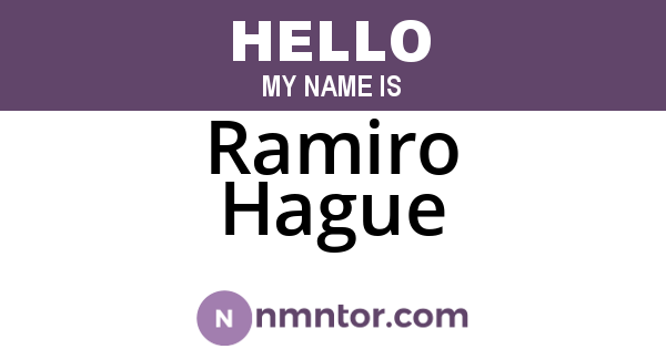 Ramiro Hague
