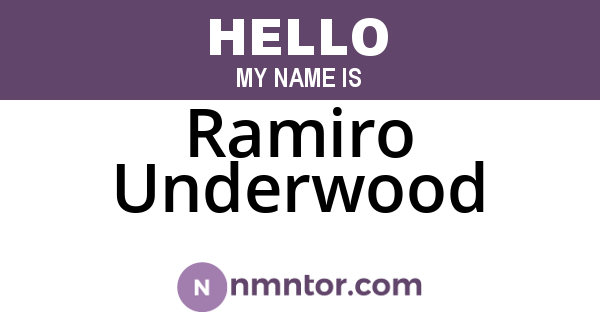Ramiro Underwood