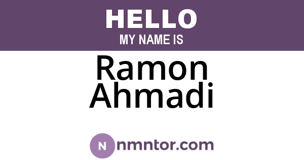 Ramon Ahmadi