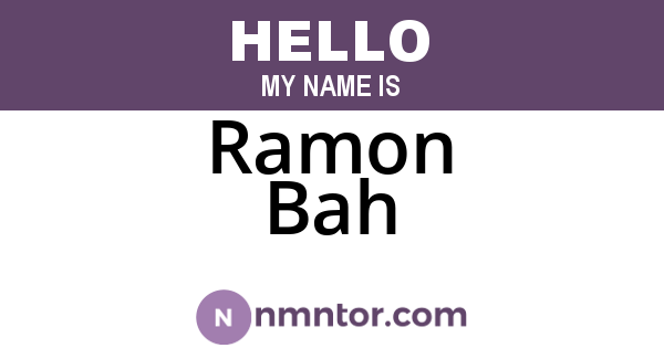 Ramon Bah