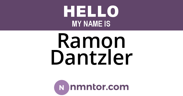 Ramon Dantzler