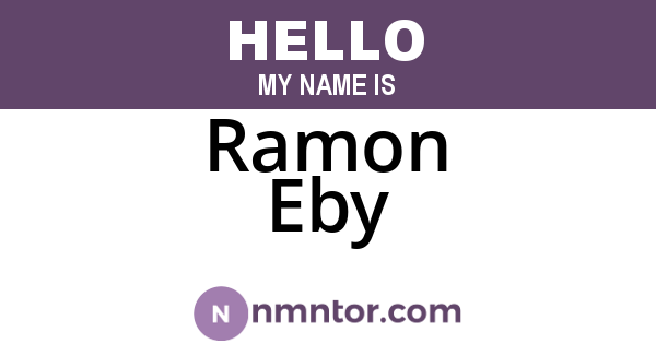 Ramon Eby