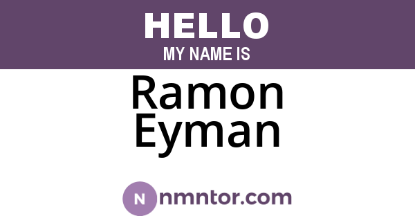 Ramon Eyman
