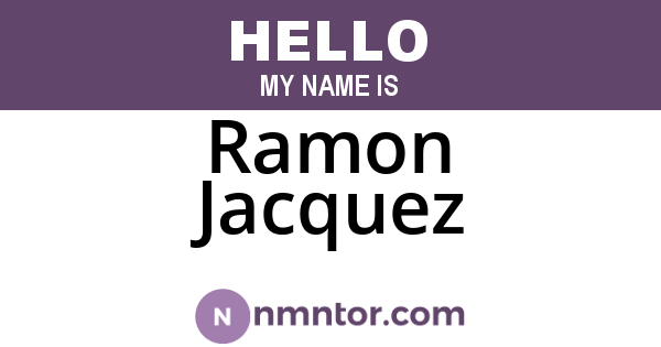 Ramon Jacquez
