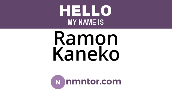 Ramon Kaneko