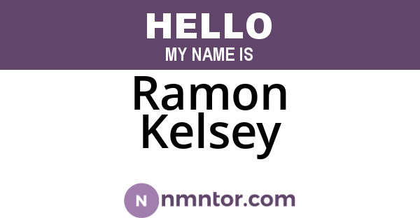 Ramon Kelsey