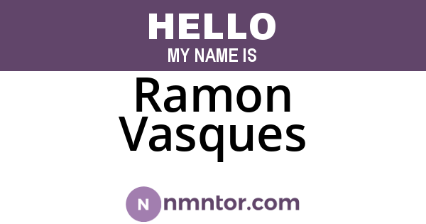 Ramon Vasques
