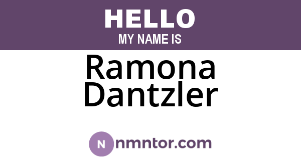 Ramona Dantzler