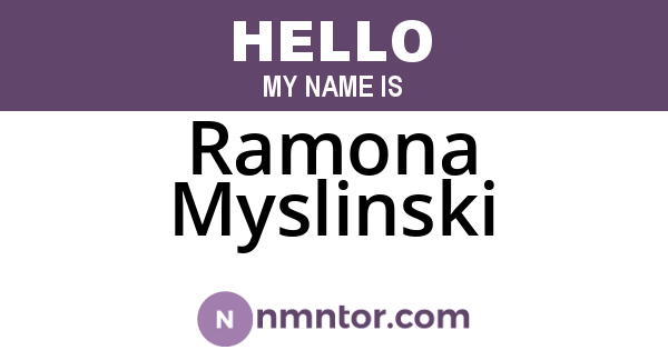 Ramona Myslinski